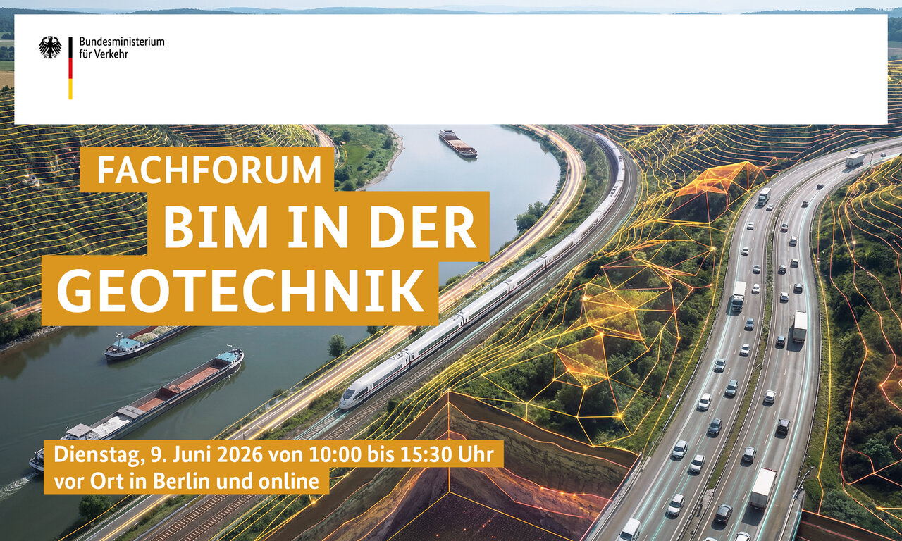 Ankündigung: Das Fachforum BIM in der Geotechnik findet am Dienstag, 9. Juni 2026 in Berlin und online statt.