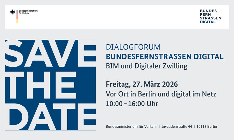 Save the Date-Karte für das Dialogforum Bundesfernstraßen Digital am 27. März 2026